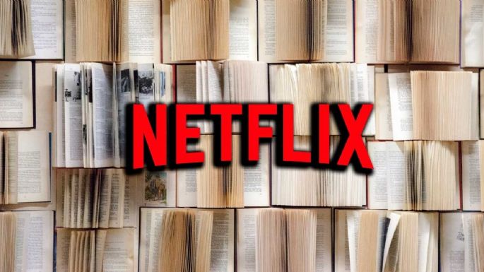 ¡Increíble! Las mejores series de Netflix basadas en libros