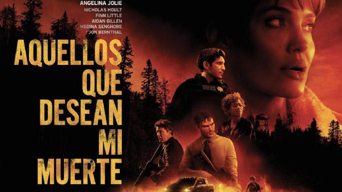 'Aquellos que desean mi muerte', la nueva película de Angelina Jolie que tienen que ver