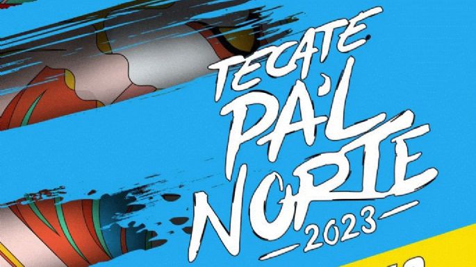 Tecate Pa'l Norte 2023: Cartel, fechas, precios y todo lo que tienes que saber del festival