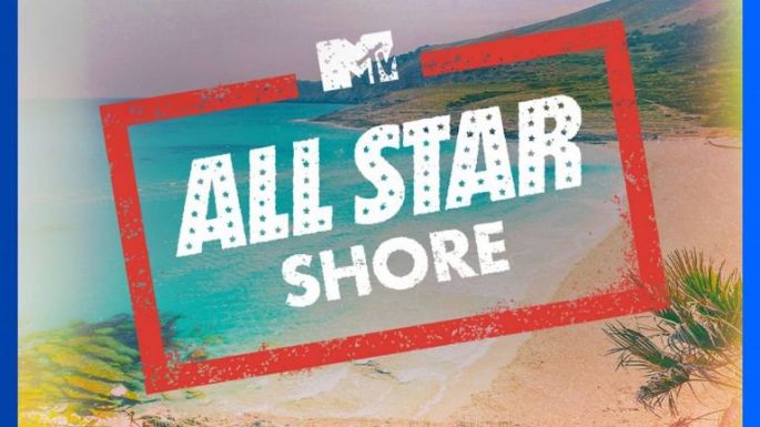 'All Star Shore': Todo lo que debes saber del nuevo reality de Paramount +