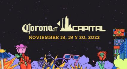 Corona Capital 2022: Cartel, fechas, precios y todo lo que tienes que saber del festival