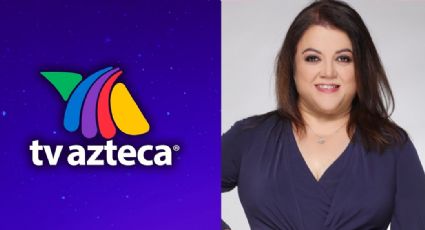 Adiós TV Azteca: Directora de contenido confirma renuncia y nuevo trabajo ¿en Televisa?