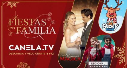 ¡Festeja la Navidad en casa! Canela.TV anuncia su colección 'Fiestas En Familia'; esto podrás ver